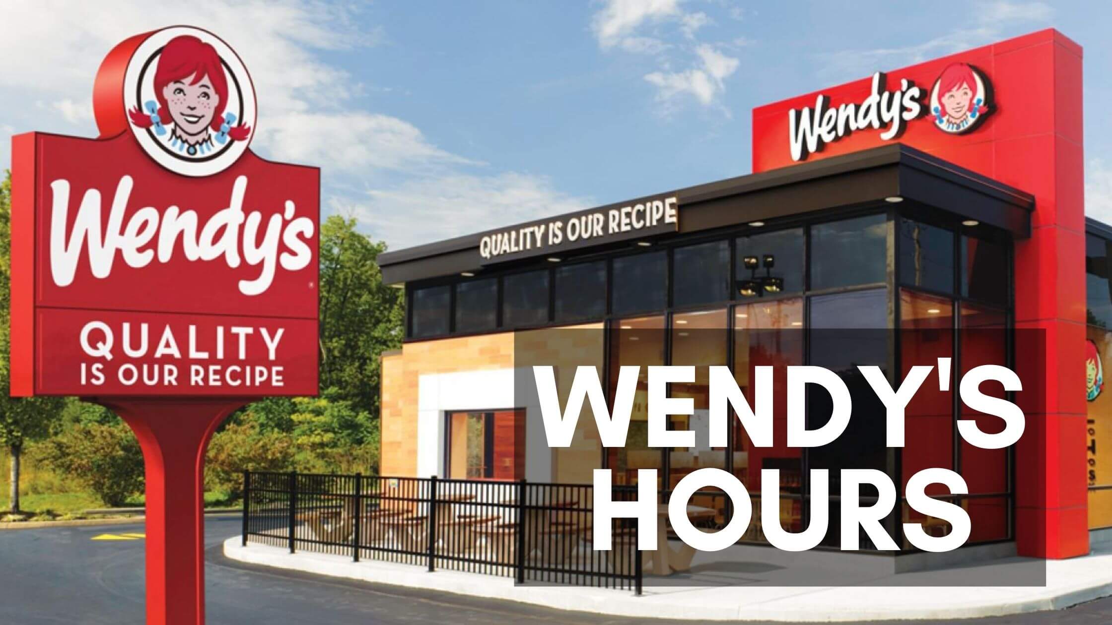Wendys Hours Open/Closed