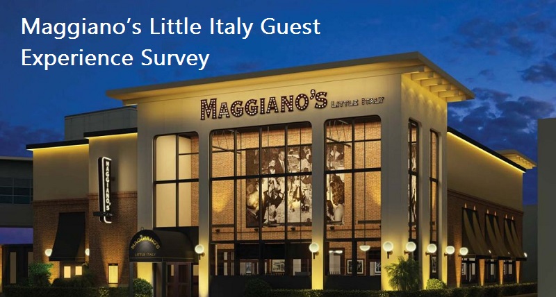 Maggiano’s Little Italy Guest Experience Survey