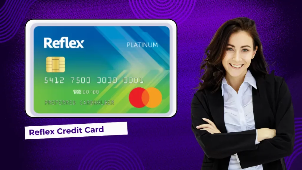 Reflex Credit Card